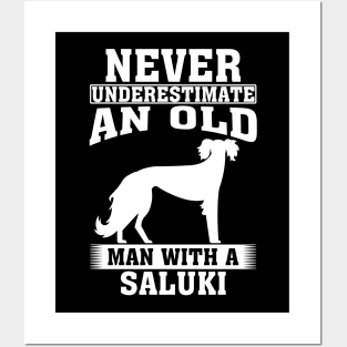 Never Underestimate an Old Man with Saluki Posters and Art